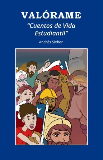 Valórame: Cuentos de vida estudiantil