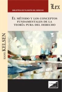El método y los conceptos fundamentales de la teoría pura