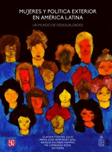 Mujeres y política exterior en América Latina: Un mundo de desigualdades en la historia de Chile