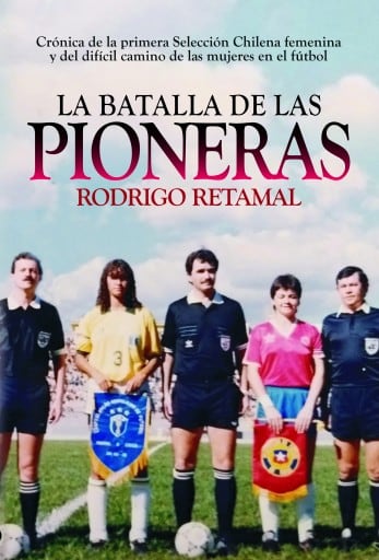 La Batalla de las Pioneras