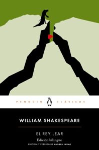 El rey Lear (edición bilingüe) (Los mejores clásicos)