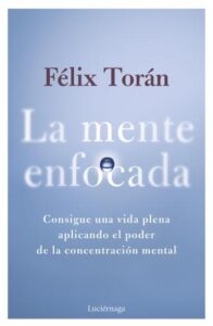 Publication 1 La mente enfocada