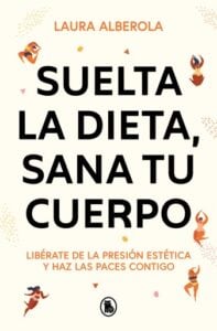Publication 12 Suelta la dieta, sana tu cuerpo