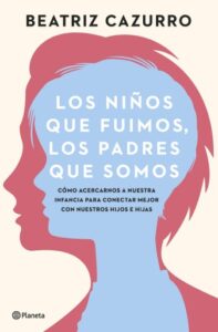 Publication 16 Los niños que fuimos, los padres que somos