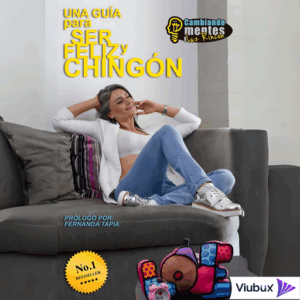 Una guía para ser feliz y chingón | Luz Rincón | Audiolibro