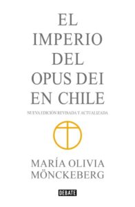 Imperio del Opus Dei en Chile