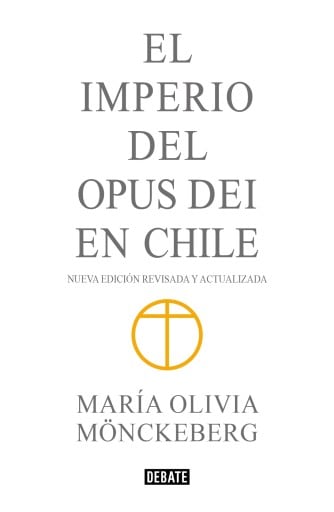 Imperio del Opus Dei en Chile
