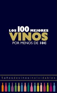Publication 6 Los 100 mejores vinos por menos de 10 euros, 2018