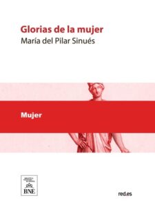 Glorias de la mujer : leyendas originales