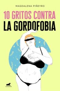 Publication 6 10 gritos contra la gordofobia