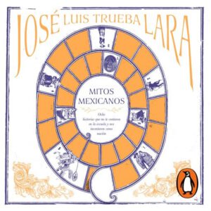 Mitos mexicanos