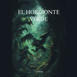 El horizonte verde