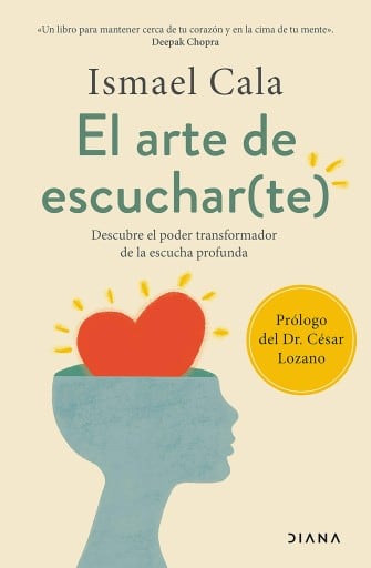 El arte de escuchar(te) (Edición mexicana)