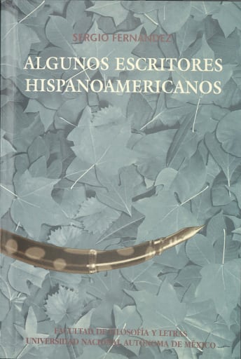 Algunos escritores hispanoamericanos
