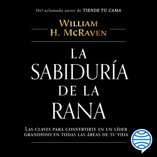 La sabiduría de la rana