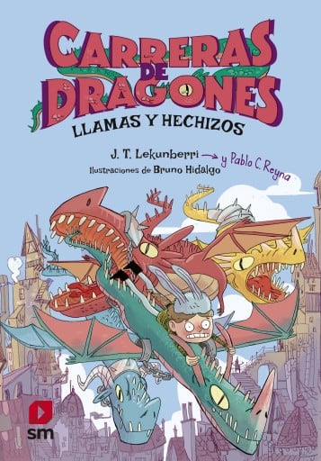 Carreras de dragones 1: Llamas y hechizos