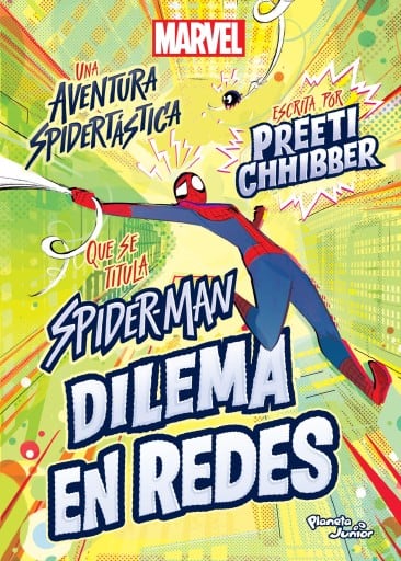 Spider-Man. Dilema en redes