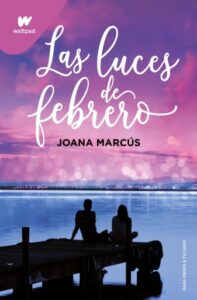 Publication 10 Las luces de febrero (Meses a tu lado 4)