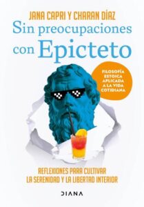 Publication 3 Sin preocupaciones con Epicteto (Edición mexicana)