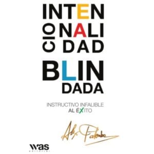 Intencionalidad Blindada | Alex Palombo | Audiolibro