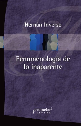 Fenomenología de lo inaparente