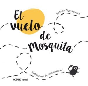 Publication 13 El vuelo de mosquita