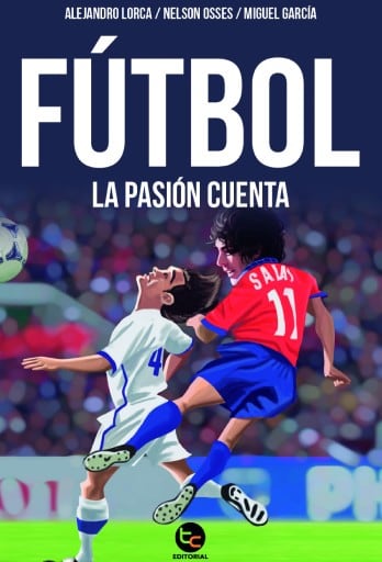 Fútbol: La Pasión Cuenta