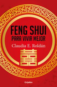 Publication 17 Feng Shui para vivir mejor