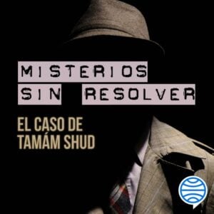 Publication 11 Misterios sin resolver. Caso 1: El caso de Tamám Shud