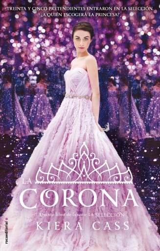 La Corona (La Selección 5)