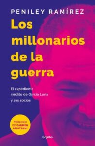 Los millonarios de la guerra