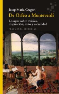 Publication 9 De Orfeo a Monteverdi