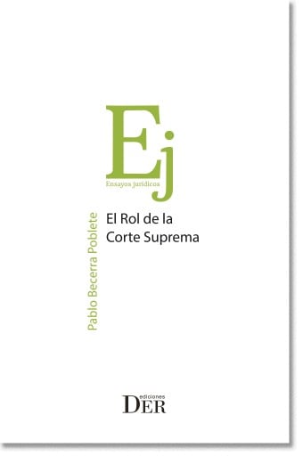 El Rol de la Corte Suprema