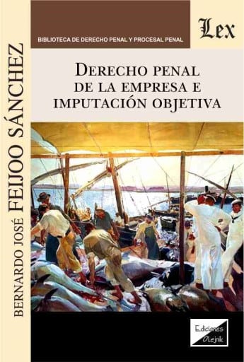 Derecho penal de la empresa e imputación objetiva