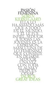 Pasión femenina (Serie Great Ideas)