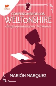 Publication 9 Inapropiadamente hermosa (Confesiones de los Welltonshire 1)
