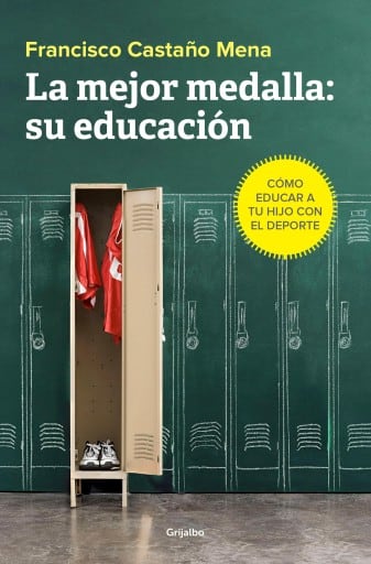La mejor medalla: su educación