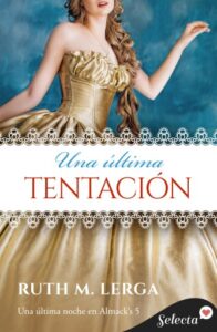 Publication 7 Una última tentación (Una última noche en Almack's 5)