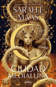 Publication 13 Casa de flama y sombra (Ciudad Medialuna 3)