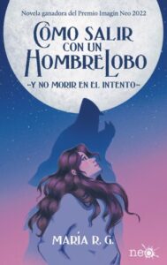 Publication 13 Cómo salir con un hombre lobo