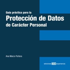 Publication 21 Guía práctica para la protección de datos de carácter personal