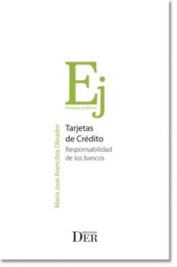 Tarjetas de Crédito: Responsabilidad de los Bancos
