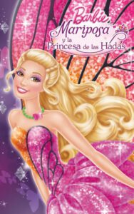 Publication 21 Mariposa y la Princesa de las Hadas (Una novela de Barbie)