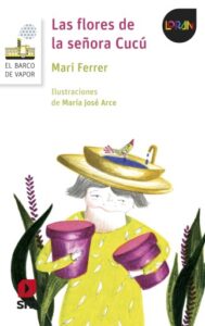 Las flores de la señora Cucú