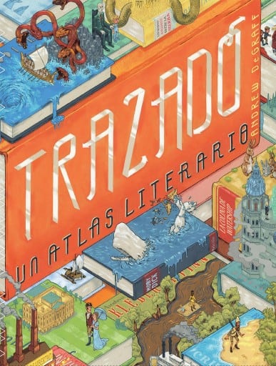 Trazado: un atlas literario
