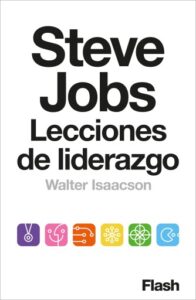 Publication 22 Steve Jobs. Lecciones de liderazgo (Colección Endebate)