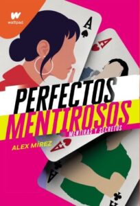 Publication 5 Mentiras y secretos (Perfectos Mentirosos 1)