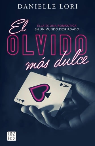 El olvido más dulce (Edición mexicana)