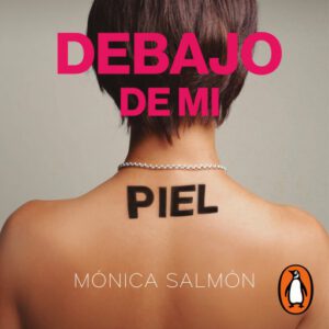 Publication 22 Debajo de mi piel
