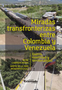 Publication 21 Miradas transfronterizas entre Colombia y Venezuela